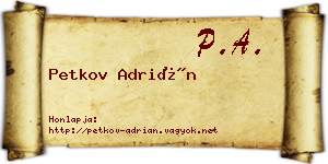 Petkov Adrián névjegykártya